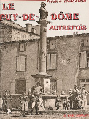 cover image of Le Puy-de-Dôme autrefois